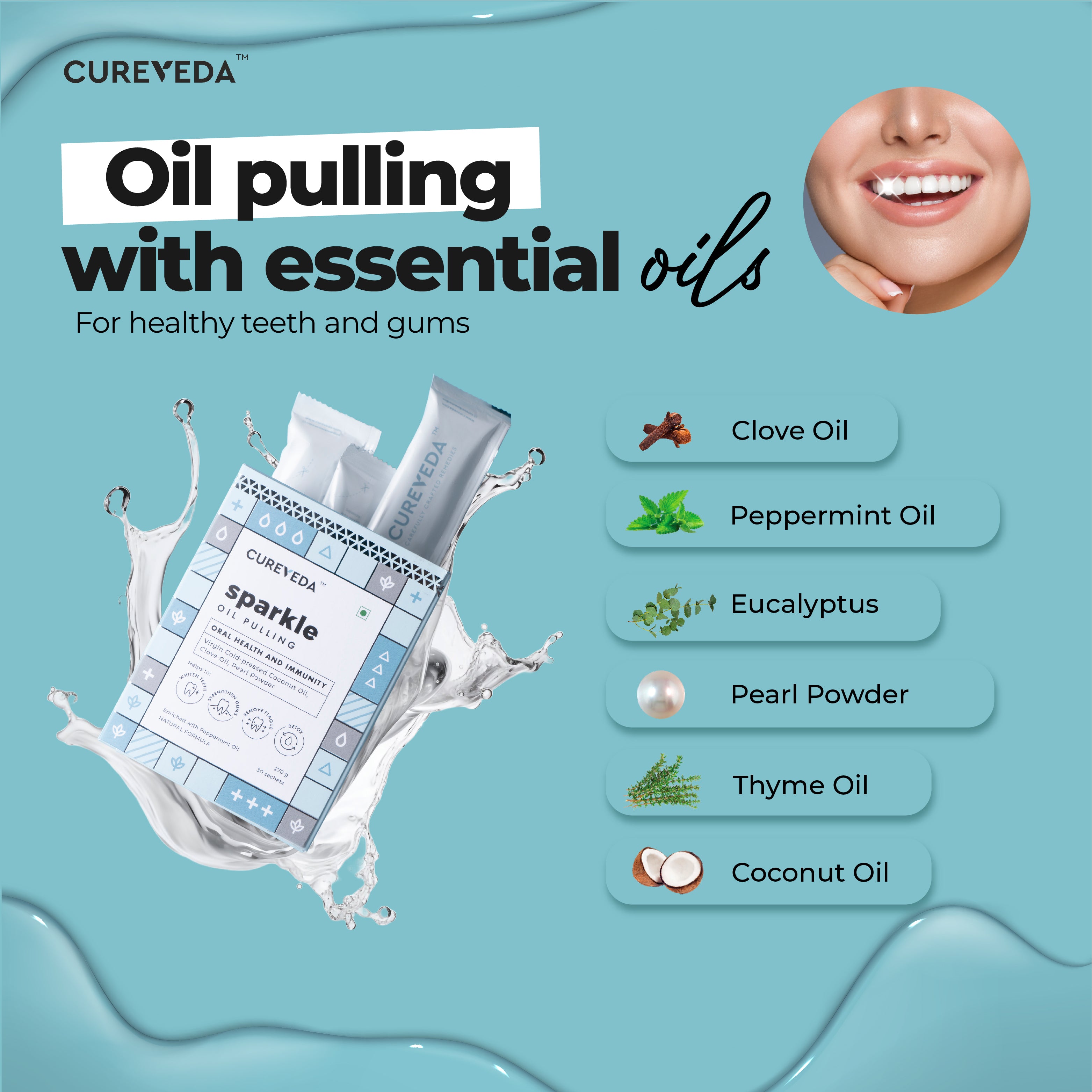 Cureveda Sparkle : Oil Pulling with Coconut Oil
